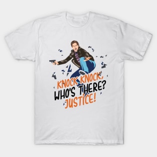 Knock Knock Who's There? Justice! T-Shirt